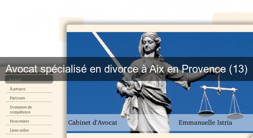 Avocat spécialisé en divorce à Aix en Provence (13)