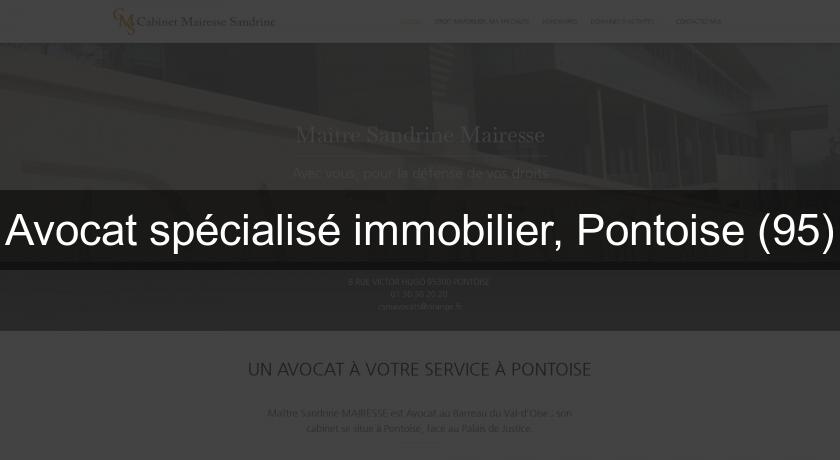 Avocat spécialisé immobilier, Pontoise (95)