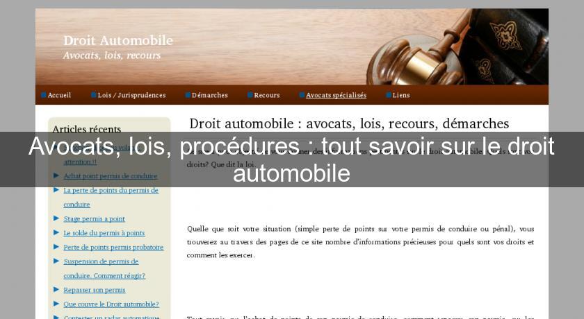 Avocats, lois, procédures : tout savoir sur le droit automobile Avocats, lois, procédures : tout savoir sur le droit automobile