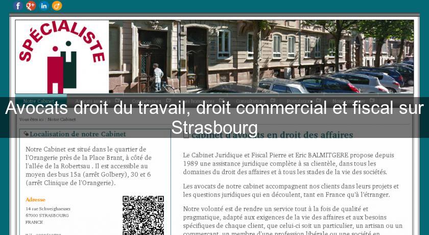 Avocats droit du travail, droit commercial et fiscal sur Strasbourg Avocats droit du travail, droit commercial et fiscal sur Strasbourg