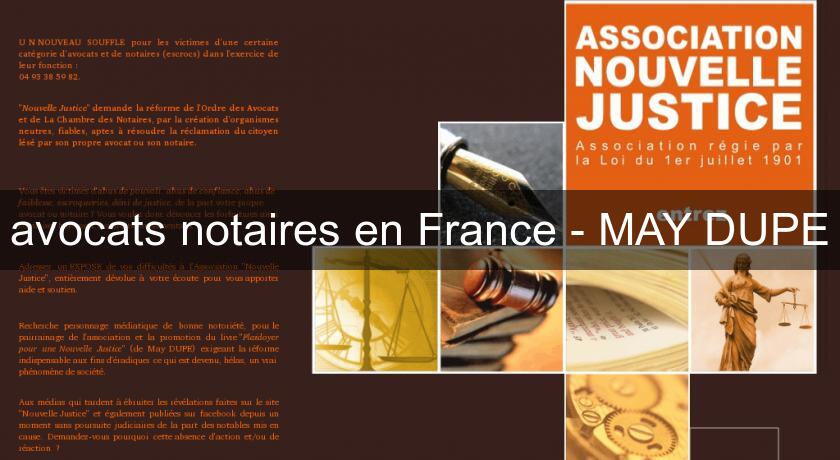 avocats notaires en France - MAY DUPE avocats notaires en France - MAY DUPE