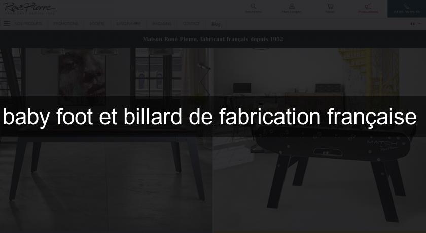 baby foot et billard de fabrication française baby foot et billard de fabrication française
