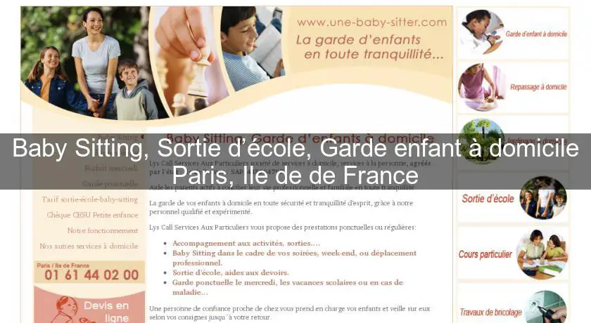 Baby Sitting, Sortie d’école, Garde enfant à domicile Paris, Ile de de France