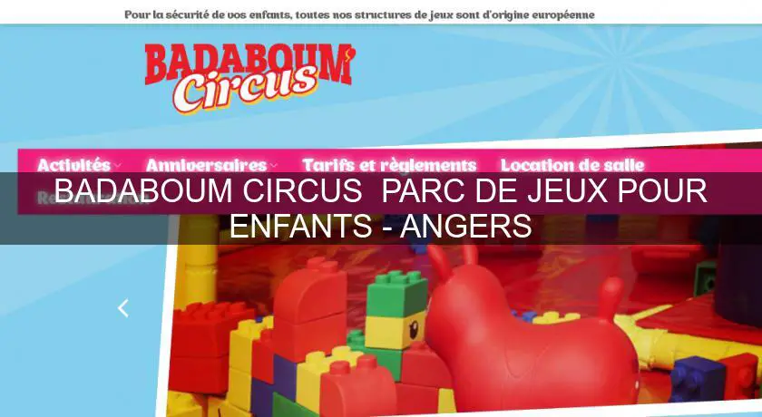 BADABOUM'CIRCUS  PARC DE JEUX POUR ENFANTS - ANGERS