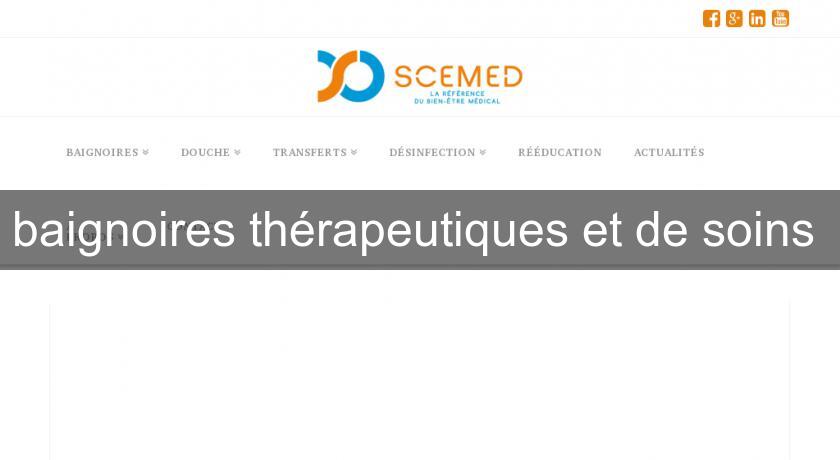 baignoires thérapeutiques et de soins baignoires thérapeutiques et de soins
