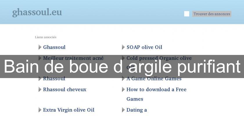 Bain de boue d'argile purifiant