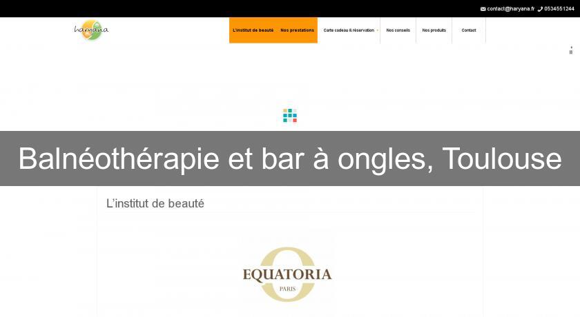 Balnéothérapie et bar à ongles, Toulouse Balnéothérapie et bar à ongles, Toulouse