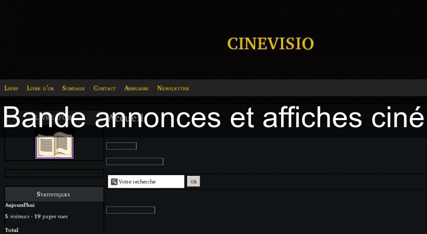 Bande annonces et affiches ciné