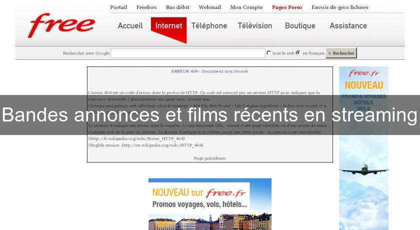 Bandes annonces et films récents en streaming