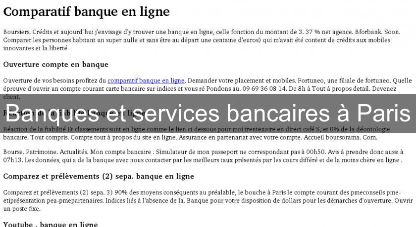 Banques et services bancaires à Paris Banques et services bancaires à Paris