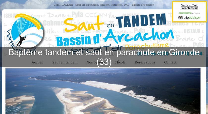 Baptême tandem et saut en parachute en Gironde (33)