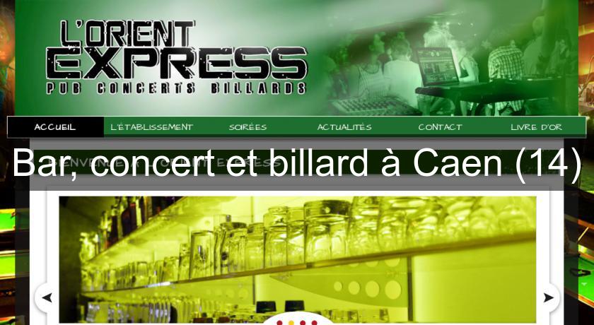 Bar, concert et billard à Caen (14) Bar, concert et billard à Caen (14)