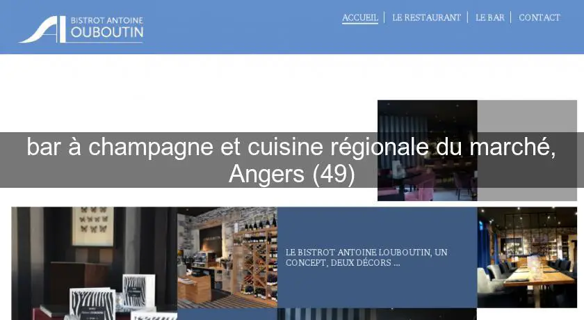 bar à champagne et cuisine régionale du marché, Angers (49)