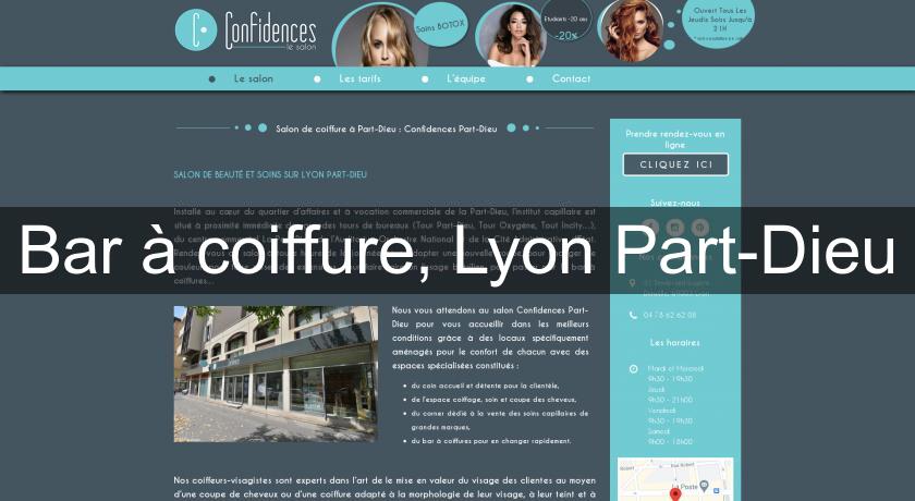 Bar à coiffure, Lyon Part-Dieu Bar à coiffure, Lyon Part-Dieu