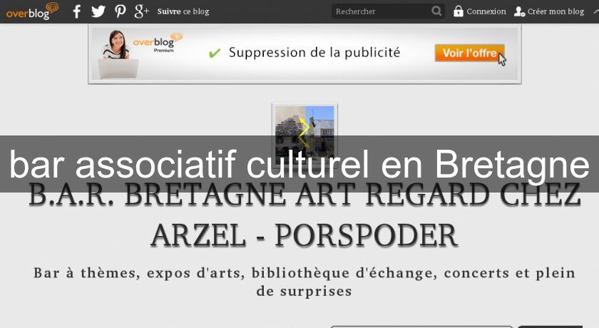 bar associatif culturel en Bretagne bar associatif culturel en Bretagne