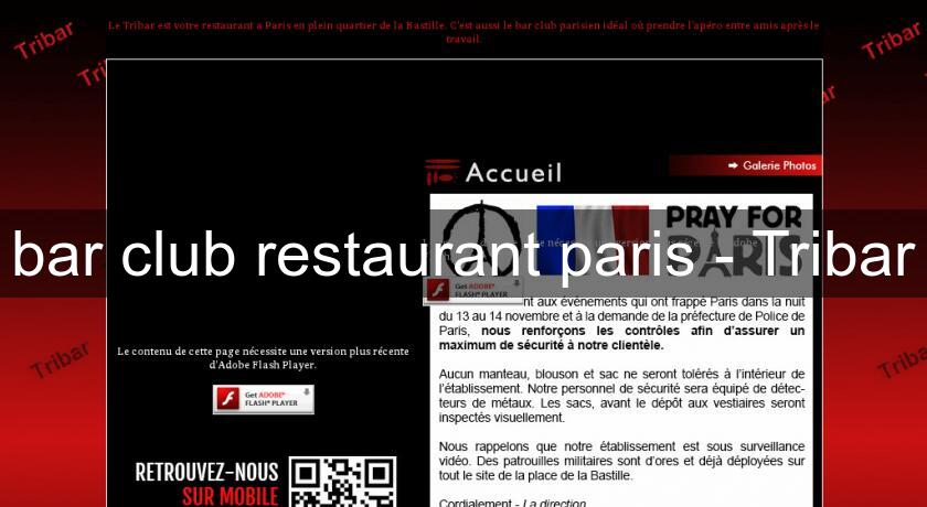 bar club restaurant paris - Tribar bar club restaurant paris - Tribar