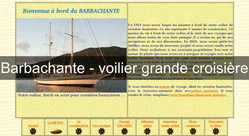 Barbachante - voilier grande croisière