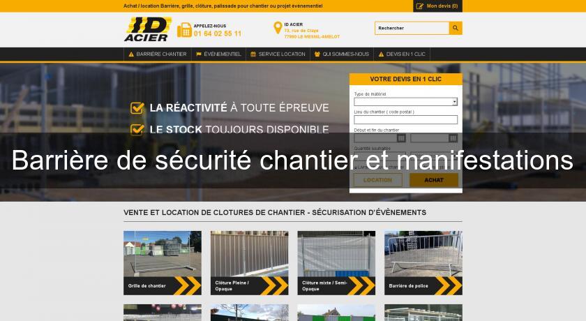Barrière de sécurité chantier et manifestations Barrière de sécurité chantier et manifestations