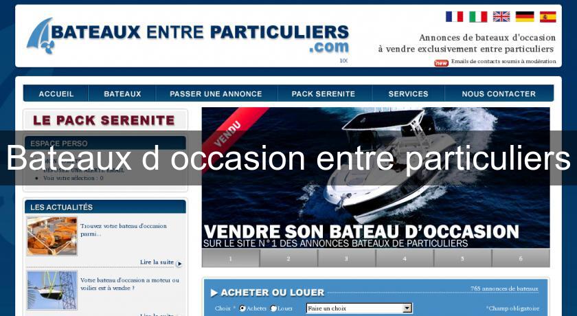 Bateaux d'occasion entre particuliers Bateaux d'occasion entre particuliers
