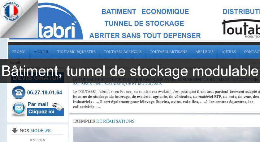 Bâtiment, tunnel de stockage modulable