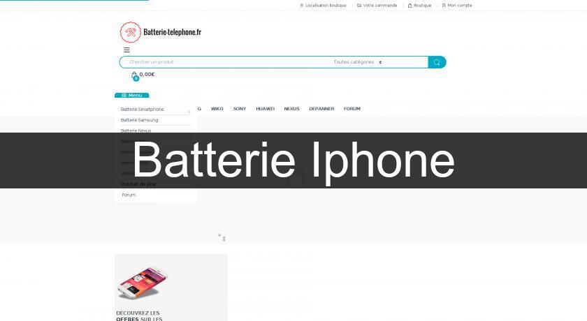 Batterie Iphone Batterie Iphone