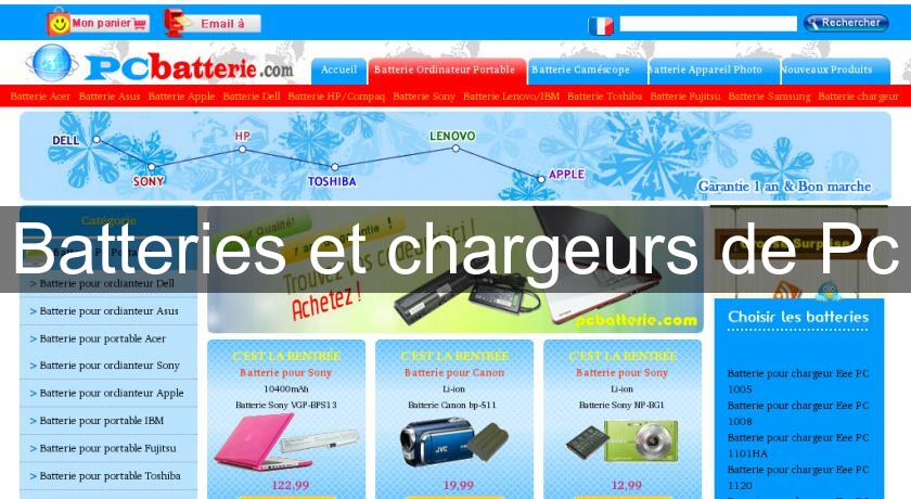 Batteries et chargeurs de Pc