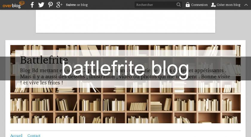 battlefrite blog battlefrite blog