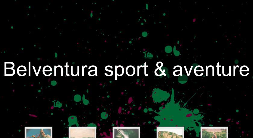 Belventura sport & aventure