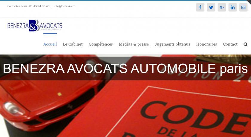 BENEZRA AVOCATS AUTOMOBILE paris BENEZRA AVOCATS AUTOMOBILE paris