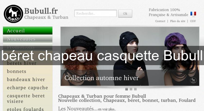 béret chapeau casquette Bubull béret chapeau casquette Bubull