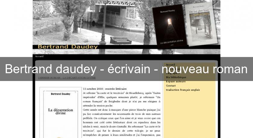 Bertrand daudey - écrivain - nouveau roman