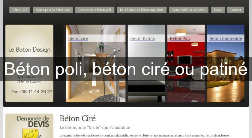 Béton poli, béton ciré ou patiné Béton poli, béton ciré ou patiné