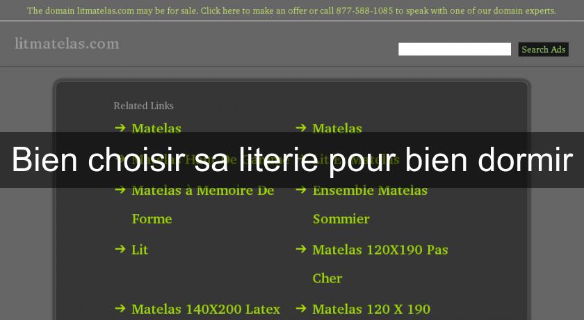 Bien choisir sa literie pour bien dormir Bien choisir sa literie pour bien dormir