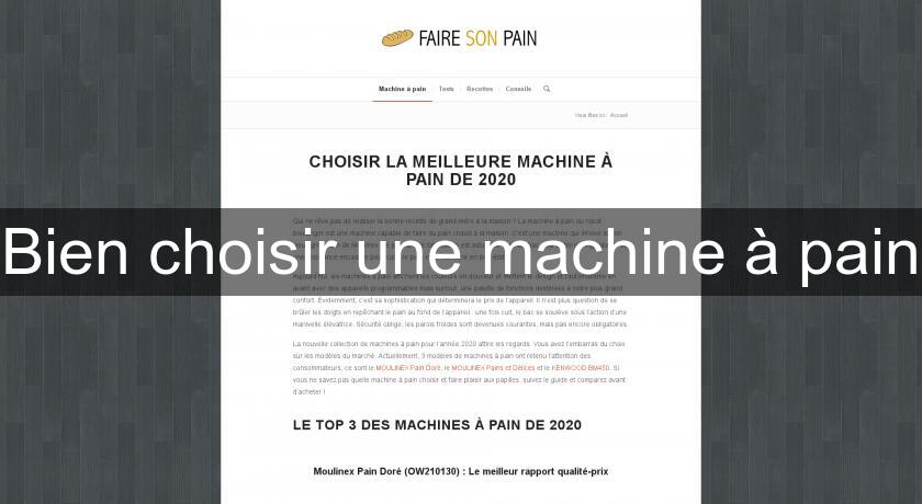 Bien choisir une machine à pain