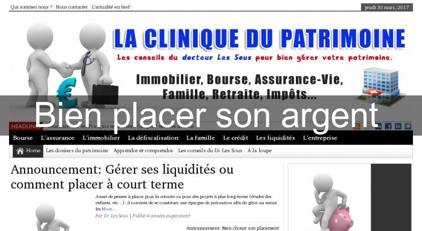 Bien placer son argent Bien placer son argent