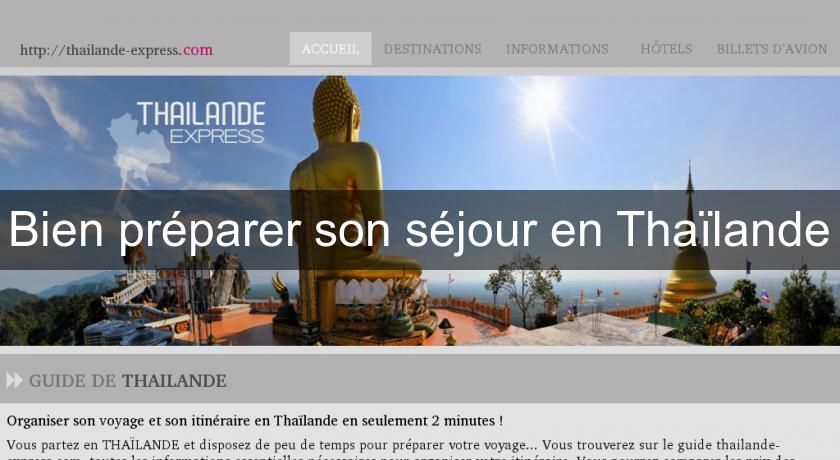 Bien préparer son séjour en Thaïlande Bien préparer son séjour en Thaïlande