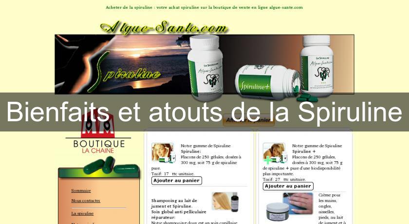 Bienfaits et atouts de la Spiruline