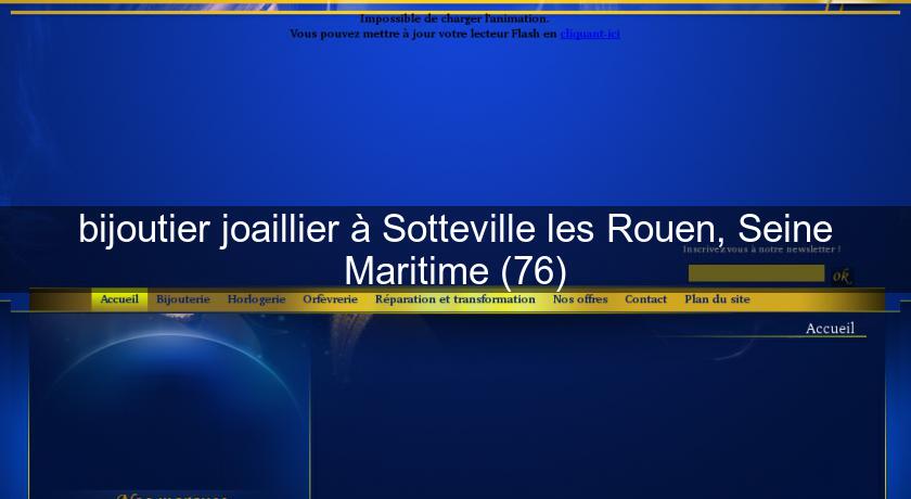 bijoutier joaillier à Sotteville les Rouen, Seine Maritime (76)