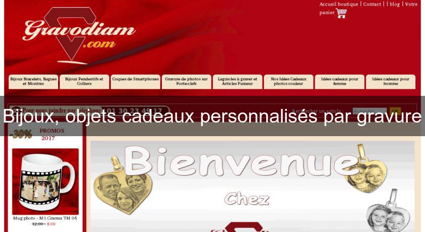 Bijoux, objets cadeaux personnalisés par gravure Bijoux, objets cadeaux personnalisés par gravure