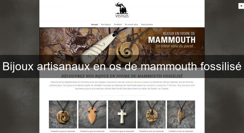 Bijoux artisanaux en os de mammouth fossilisé