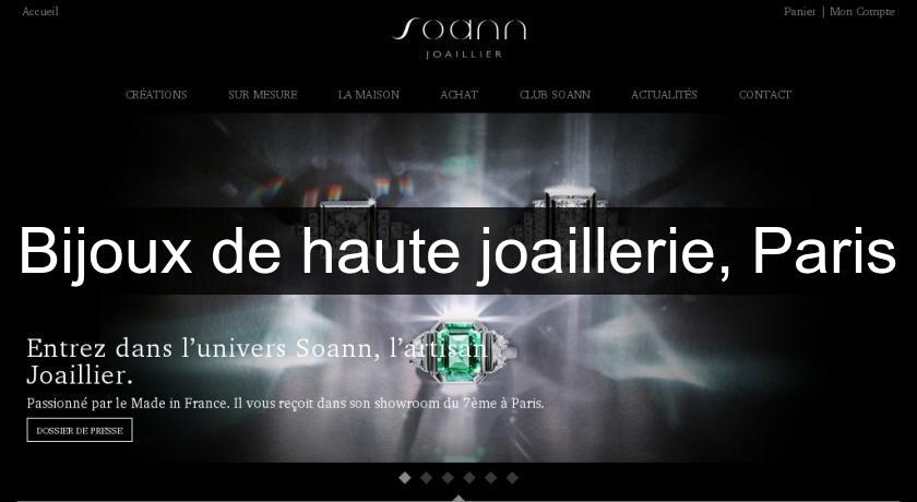 Bijoux de haute joaillerie, Paris Bijoux de haute joaillerie, Paris
