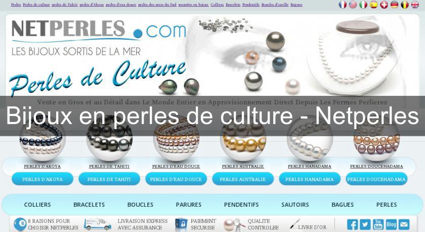 Bijoux en perles de culture - Netperles Bijoux en perles de culture - Netperles