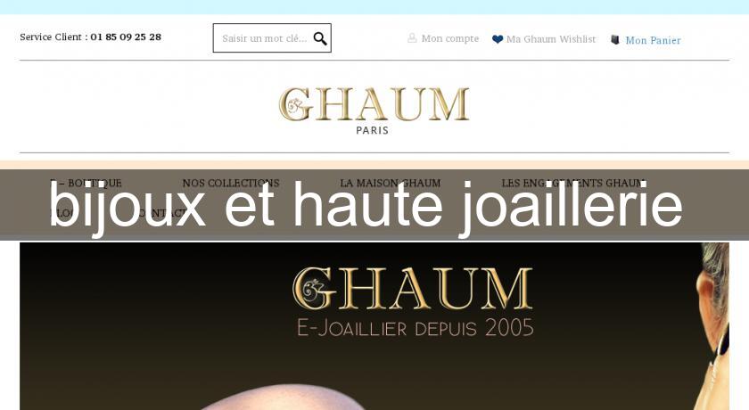 bijoux et haute joaillerie bijoux et haute joaillerie