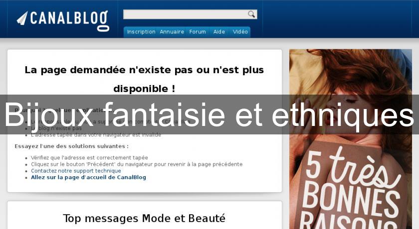 Bijoux fantaisie et ethniques Bijoux fantaisie et ethniques