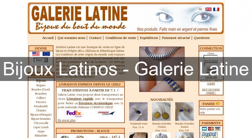 Bijoux Latinos - Galerie Latine Bijoux Latinos - Galerie Latine