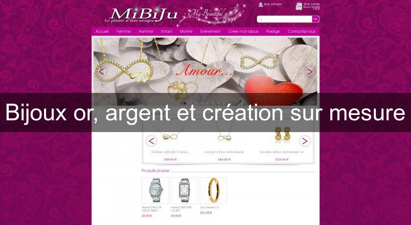 Bijoux or, argent et création sur mesure