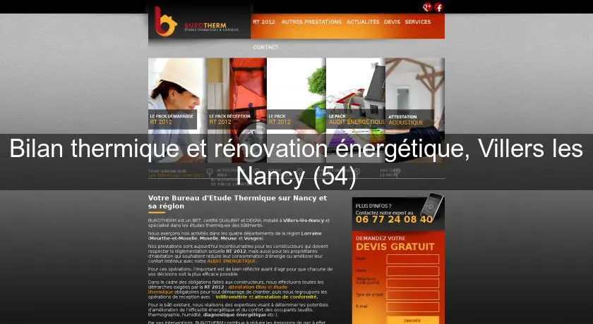 Bilan thermique et rénovation énergétique, Villers les Nancy (54)