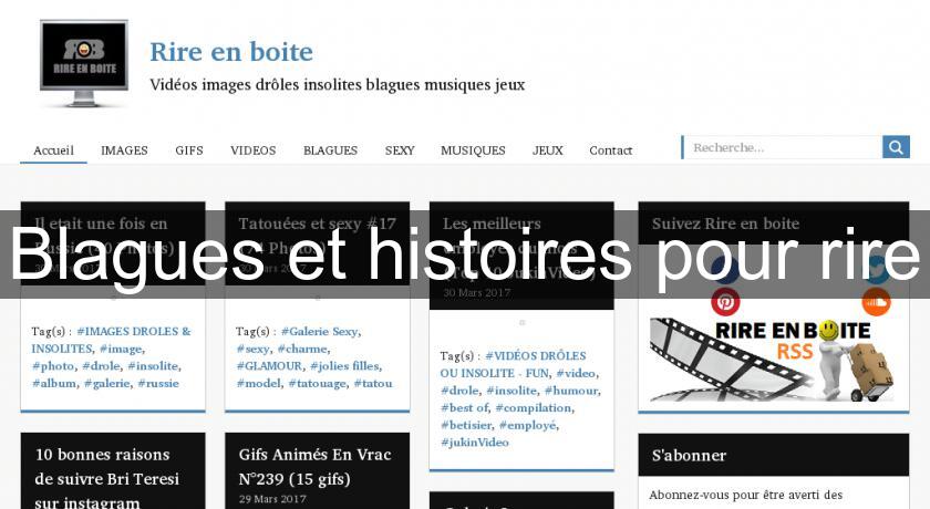 Blagues et histoires pour rire Blagues et histoires pour rire