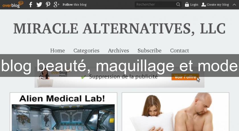 blog beauté, maquillage et mode blog beauté, maquillage et mode