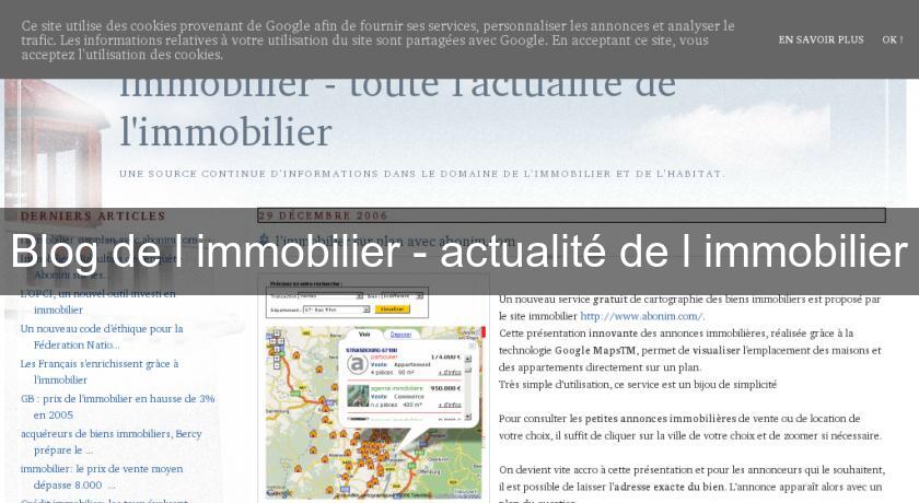 Blog de l'immobilier - actualité de l'immobilier